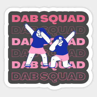 DAB SQUAD t-shirt Sticker